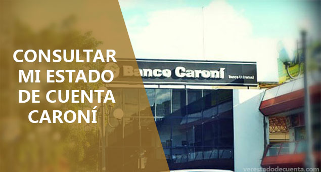 Sigue estos pasos para acceder a tu estado de cuenta del Banco Caroní.